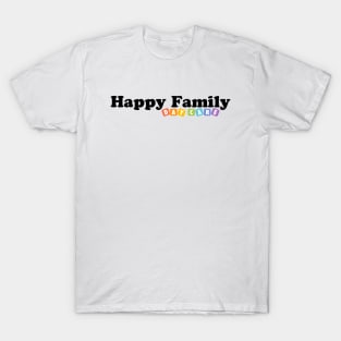 Happy Family T-Shirt